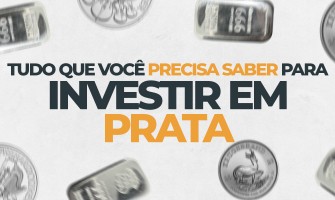Tudo que você precisa saber para começar a investir em prata!